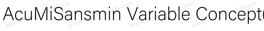 AcuMiSansmin Variable Concept(91)字体转换